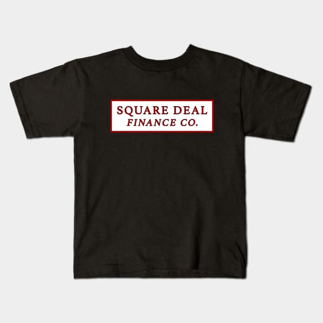 Square Deal Finance Kids T-Shirt by Vandalay Industries